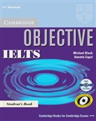 Michael Black, Annette Capel, Wendy Sharp - Objective IELTS Advanced: Student's Book, w. CD-ROM