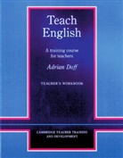 Adrian Doff - Teach English, Teacher's Workbook
