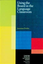 Jeannine Dobbs - Using the Board in the Language Classroom