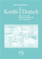 Gottlieb Gaiser, Karla Müller - Kombi-Buch Deutsch: 9. Jahrgangsstufe, Lehrerband, m. CD-ROM