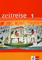 Zeitreise, Neubearbeitung für Sachsen - 1: Schülerbuch; Regionalband, 2 Tle.