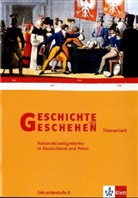 Geschichte und Geschehen, Themenheft: Nationalstaatsgedanke in Deutschland und Polen
