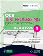 Beverley Loram, Jane Quibell, Jean Ray, Jill Dowson - OCR Text Processing (Business Professional) Level 2 Book 1