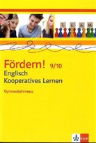 Fördern! 9/10 Englisch Kooperatives Lernen, Gymnasialniveau