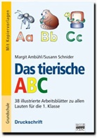 Margi Ambühl, Margit Ambühl, Susann Schnider - Das tierische ABC