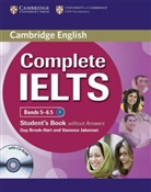 Guy Brook-Hart, Vanessa Jakeman - Complete IELTS, Bands 5-6.5: Student's Book without Answers, with CD-ROM