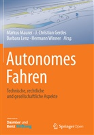Christian Gerdes, J Christian Gerdes, J. Christian Gerdes, Barbara Lenz, Barbara Lenz u a, Markus Maurer... - Autonomes Fahren
