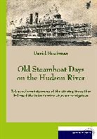 David Buckman - Old Steamboat Days on the Hudson River