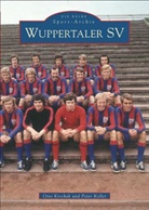 Peter Keller, Ott Krschak, Otto Krschak - Wuppertaler SV