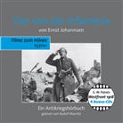 Ernst Johannsen, Georg W. Pabst, Rudolf Marnitz, Andre Kagelmann, Reinhold Keiner - Vier von der Infanterie, 4 Audio-CDs (Audio book)