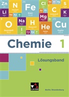 Claudi Bohrmann-Linde, Claudia Bohrmann-Linde, Nin Heldt, Nina Heldt, Matthi Jachan, Matthias Jachan... - Chemie neu, Ausgabe Berlin/Brandenburg - 1: Chemie Berlin/Brandenburg LB 1