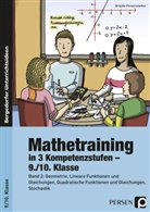 Brigitte Penzenstadler - Mathetraining in 3 Kompetenzstufen: Mathetraining in 3 Kompetenzstufen - 9./10. Bd.2