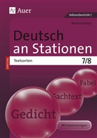 Winfried Röser - Deutsch an Stationen SPEZIAL - Textsorten 7-8
