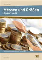 Sabine Gutjahr - Messen und Größen - Klasse 1 und 2