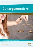 Nicole Kaufmann - Gut argumentiert!