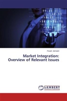 Fouad Jamaani - Market Integration: Overview of Relevant Issues