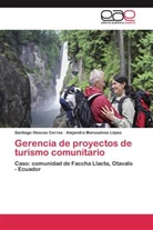 Santiago Illescas Correa, Alejandra Manosalvas López - Gerencia de proyectos de turismo comunitario