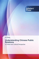 Ai Zhang - Understanding Chinese Public Relations