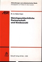 Eylem Copur - Gleichgeschlechtliche Partnerschaft und Kindeswohl (f. d. Schweiz)
