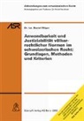 Daniel Wüger, Daniel Würger - Anwendbarkeit und Justiziabilität völkerrechtlicher Normen im schweizerischen Recht: Grundlagen, Methoden und Kriterien