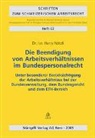 Harry Nötzli - Die Beendigung von Arbeitsverhältnis im Bundespersonalrecht