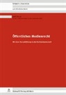 Franz Zeller - Öffentliches Medienrecht