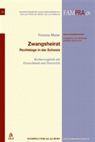 Yvonne Meier - Zwangsheirat