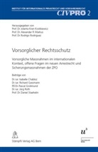 Jolanta Kren Kostkiewicz, Jolanta Kren Kostkiewicz, Alexande Markus, Alexander Markus, Alexander R. Markus, Rodrigo Rodriguez - Vorsorglicher Rechtsschutz