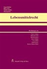 Oliver Arter, Monika Gattiker, Tomas Poledna - Lebensmittelrecht