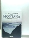 Sebastián Álvaro Lomba, Eduardo Martínez De Pisón - El sentimiento de la montaña : doscientos años de soledad