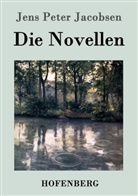 Jens P. Jacobsen, Jens P.                      10000013709 Jacobsen, Jens Peter Jacobsen, Jens Peter Jacobsen - Die Novellen