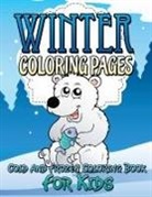 Speedy Publishing Llc - Winter Coloring Pages (Cold and Frozen Coloring Book for Kids)