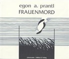 Egon A. Prantl - Frauenmord