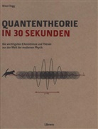 Brian Clegg, Brian Clegg - Quantentheorie in 30 Sekunden