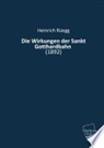 Heinrich Rüegg - Die Wirkungen der Sankt Gotthardbahn