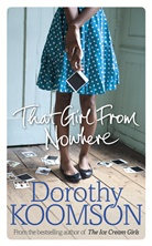 Dorothy Koomson - That Girl From Nowhere