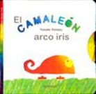 El camaleón arco iris