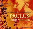 Siegfried Fietz, Hanno Herzler - Paulus - einer von uns, 1 Audio-CD (Audio book)
