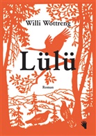 Willi Wottreng - Lülü
