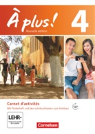 Catherine Jorißen, Catherine Mann-Grabowski - À plus! Nouvelle édition - 4: À plus ! - Französisch als 1. und 2. Fremdsprache - Ausgabe 2012 - Band 4