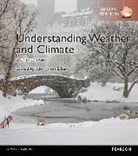 Edward Aguado, James Burt, James E. Burt - Understanding Weather & Climate, Global Edition