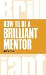 Gisele Szczyglak - How to be a Brilliant Mentor