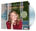 Patricia Kelly - Der Klang meines Lebens, Audio-CD (Hörbuch)