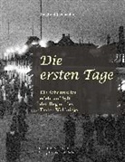 Siegfried Jacobsohn, Frank-Danie Schulten, Frank-Daniel Schulten - Die ersten Tage