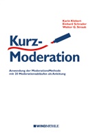Kari Klebert, Karin Klebert, Einhar Schrader, Einhard Schrader, Walter G Straub, Walter G. Straub... - KurzModeration