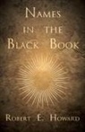 Robert E. Howard - Names in the Black Book