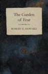 Robert E. Howard - The Garden of Fear