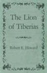 Robert E. Howard - The Lion of Tiberias