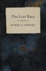 Robert E. Howard - The Lost Race