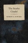 Robert E. Howard - The Scarlet Citadel